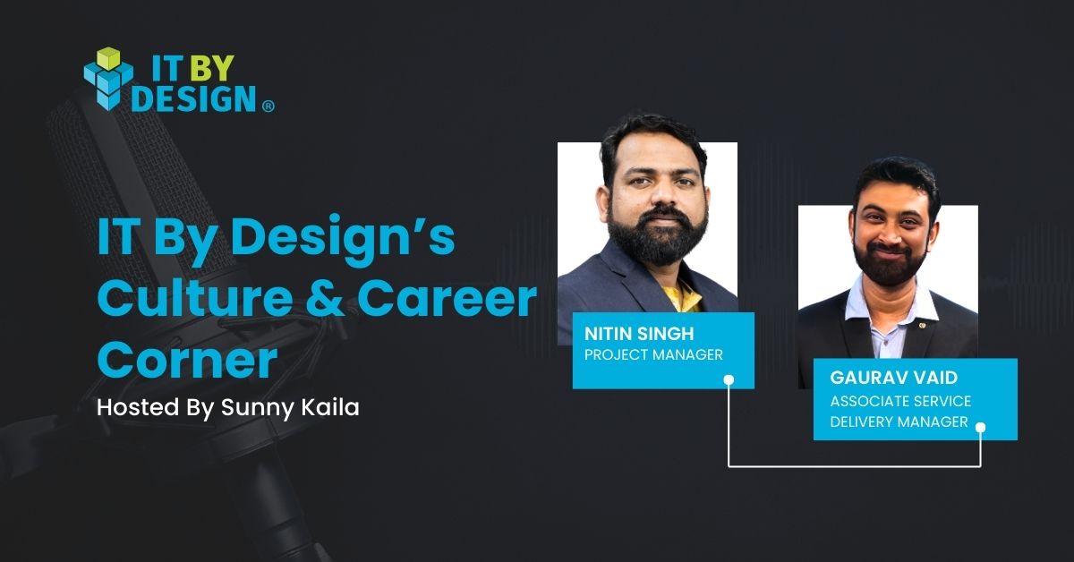 Culture, Careers & Community: Journeys of Nitin & Gaurav
